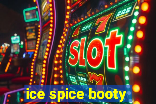 ice spice booty
